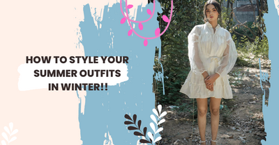 How to Style your Summer Outfits in Winter!!
