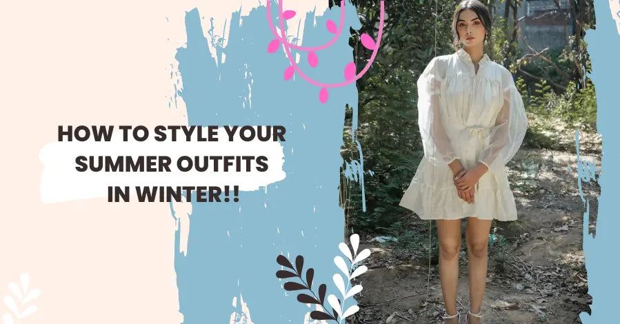 How to Style your Summer Outfits in Winter!! Moonstruck